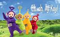 ak-teletubby